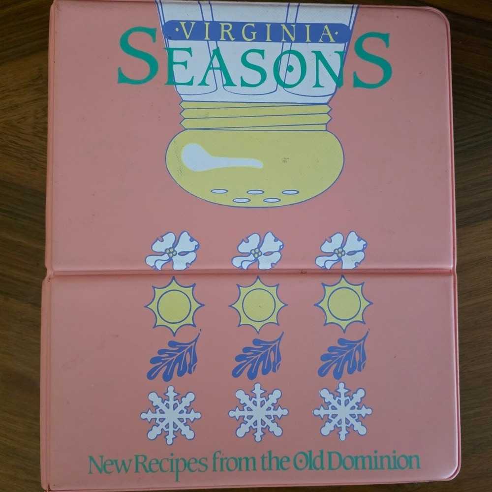 Vintage Virginia Seasons Cookbook‎ Junior League of Richmond 1985 Recipes Binder